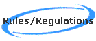 Rules/Regulations